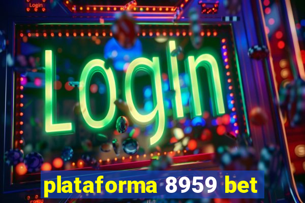 plataforma 8959 bet